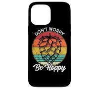 Carcasa para iPhone 13 Pro MAX I Need An IPA Beer Quote be Hoppy, Don't Worry Craft Beer