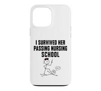 Carcasa para iPhone 13 Pro MAX I Survived Her Passing Nursing School Funny Nurse Boyfriend