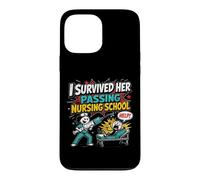 Carcasa para iPhone 13 Pro MAX I Survived Her Passing Nursing School Funny Nurse Boyfriend
