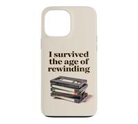 Carcasa para iPhone 13 Pro MAX I Survived The Age of Rewinding: Funny Retro Cassette Humor