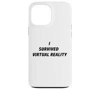 Carcasa para iPhone 13 Pro MAX I Survived Virtual Reality Novelty Commemorative VR Games