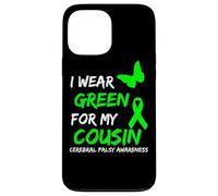 Carcasa para iPhone 13 Pro MAX I Wear Green For My Cousin Cerebral Palsy Ribbon