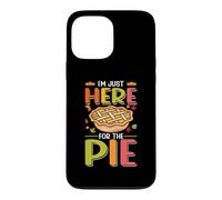 Carcasa para iPhone 13 Pro MAX Im Just Here For The Pie Divertida Cena De Acción de Gracias Pavo