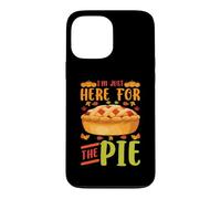 Carcasa para iPhone 13 Pro MAX Im Just Here For The Pie Divertida Cena De Acción de Gracias Pavo