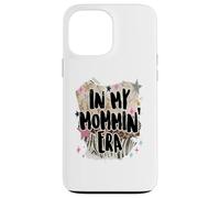 Carcasa para iPhone 13 Pro MAX In My Mommin Era Trendy Mom Phrase Funny Design