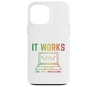 Carcasa para iPhone 13 Pro MAX It Works On My Machine Divertido Programador Excuse Reggae Design