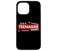 Carcasa para iPhone 13 Pro MAX Its a Teenager Thing Back To High School Trendy Teen Student