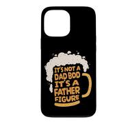 Carcasa para iPhone 13 Pro MAX It's Not A Dad BOD It's A Father Figure Lager Funny Beer