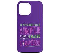 Carcasa para iPhone 13 Pro MAX Je Suis UNE Fille Simple J'aime La Chasse et L'Apéro Cadeau