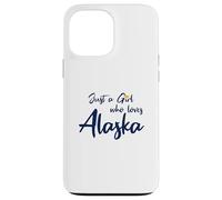 Carcasa para iPhone 13 Pro MAX Just a Girl Who Loves Alaska Cute Alaska Girl