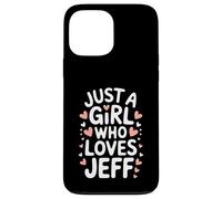 Carcasa para iPhone 13 Pro MAX Just A Girl Who Loves Jeff T-Shirt Cute Jeff