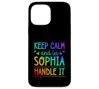 Carcasa para iPhone 13 Pro MAX Keep Calm and Let Sophia Handle It Chill Nombre