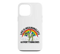 Carcasa para iPhone 13 Pro MAX La Vida no Tiene Sentido Todo Muere Divertido Dinosaurio Jesús