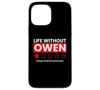 Carcasa para iPhone 13 Pro MAX La Vida sin Owen Aburrido no recomendaría Decir Divertido