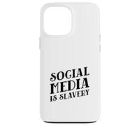 Carcasa para iPhone 13 Pro MAX Las Redes sociales Son esclavitud (Declaración de desintoxicación Digital)