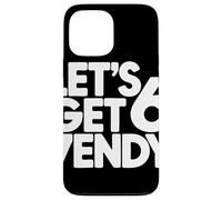 Carcasa para iPhone 13 Pro MAX Let's Get 6 7endy Tipografía Retro Años 60 70 Cumpleaños