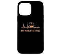 Carcasa para iPhone 13 Pro MAX Life Begins After Coffee Baristas Heartbeat Coffee Lover