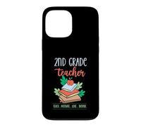 Carcasa para iPhone 13 Pro MAX Maestro de Segundo Grado Enseña motivar Amor Inspirar Lema Escolar