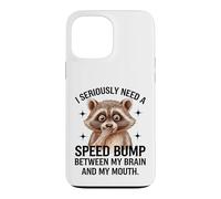 Carcasa para iPhone 13 Pro MAX Mapache Cerebro Boca Velocidad Bump Dicho Divertido