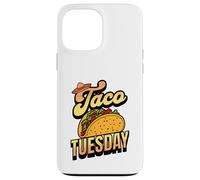 Carcasa para iPhone 13 Pro MAX Martes de Tacos I Todos los días es Martes de Tacos