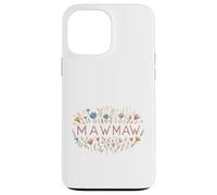 Carcasa para iPhone 13 Pro MAX Mawmaw Floral Wildflower Garden Design para Abuelas
