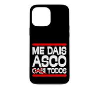 Carcasa para iPhone 13 Pro MAX Me Dais Asco Casi Todos Frase Humor Divertido y Sarcástico