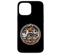 Carcasa para iPhone 13 Pro MAX Mi Carpa Cuesta más Que mi Primer vehículo Overlanding Offroader