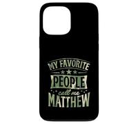 Carcasa para iPhone 13 Pro MAX Mi Gente Favorita me Llama Matthew Nombre Personalizado