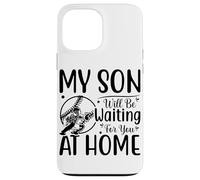 Carcasa para iPhone 13 Pro MAX Mi Hijo te estará Esperando en casa béisbol