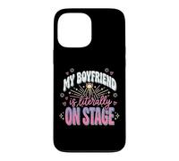 Carcasa para iPhone 13 Pro MAX Mi Novio está Literalmente en el Escenario