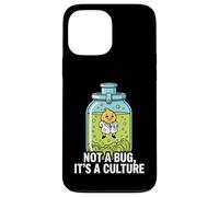 Carcasa para iPhone 13 Pro MAX Microbiology Fermentation Not A Bug It's A Culture