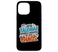 Carcasa para iPhone 13 Pro MAX MY Calendar Double Booked ME with Chaos
