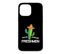 Carcasa para iPhone 13 Pro MAX Nacho Average Freshmen Funny Cactus