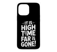Carcasa para iPhone 13 Pro MAX Navegación Divertida Diciendo Que ya es Hora de Que se Haya ido lejos