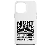 Carcasa para iPhone 13 Pro MAX Night Reader Libro Mamá Noches tranquilas Historias Profundas