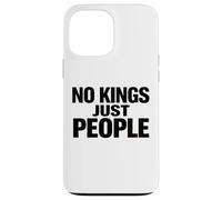 Carcasa para iPhone 13 Pro MAX NO Reyes Solo Personas Libertad Igualdad Declaración Texto Mínimo