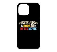 Carcasa para iPhone 13 Pro MAX Nunca juzgues un Libro Película Lectura Humor