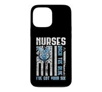 Carcasa para iPhone 13 Pro MAX Nurses Back The Blue I've Got Your Six - Nurse Show Support