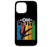 Carcasa para iPhone 13 Pro MAX Oh Chute Skydiving Parachutist Skydive Parachuting Skydiver