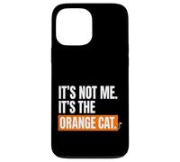 Carcasa para iPhone 13 Pro MAX Orange Cat Mom, no Soy yo, es el Gato Naranja