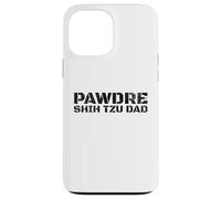 Carcasa para iPhone 13 Pro MAX PAWDRE Shih Tzu Dad Dog Dad Dog Father Shih Tzu Daddy