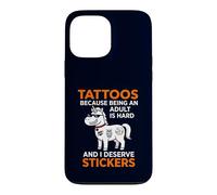 Carcasa para iPhone 13 Pro MAX Pegatinas Tattoos Because Being An Adult Is Hard I Merece