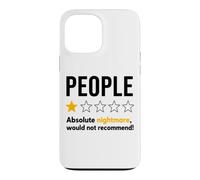 Carcasa para iPhone 13 Pro MAX People One Star Absolute Nightmare Would Not Recommend