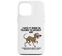 Carcasa para iPhone 13 Pro MAX Perro Viejo Odio Cuando me Hablo a mí Mismo Sarcástico