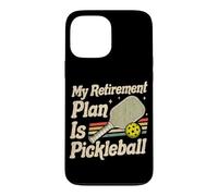 Carcasa para iPhone 13 Pro MAX Pickleball es mi Plan de jubilación Pickle Ball Jugadores