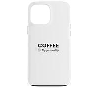 Carcasa para iPhone 13 Pro MAX Prefiero Estar Bebiendo café Mi productividad es una Mentira Sarca