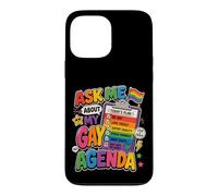 Carcasa para iPhone 13 Pro MAX Pregúntame sobre mi Agenda Gay Orgullo LGBT Divertido