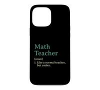 Carcasa para iPhone 13 Pro MAX Profesor de matemáticas como un Maestro Normal Pero más Fresco Divertido