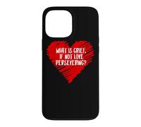 Carcasa para iPhone 13 Pro MAX ¿Qué es el Dolor si no ama perseverante pérdida Cita Wanda Meme