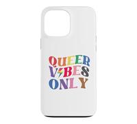 Carcasa para iPhone 13 Pro MAX Queer Vibes Only Gay Pride Month LGBTQ Rainbow Pride Lesbian